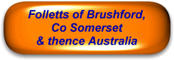 Folletts of Brushford, Co Somerset & thence Australia